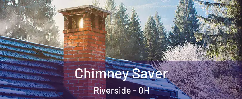  Chimney Saver Riverside - OH