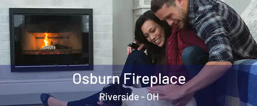  Osburn Fireplace Riverside - OH